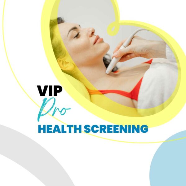 VIP Pro Health Screening KL